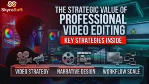 Video editing strategies and insights
